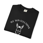 'We Win Elections' (Heavyweight T-Shirt)